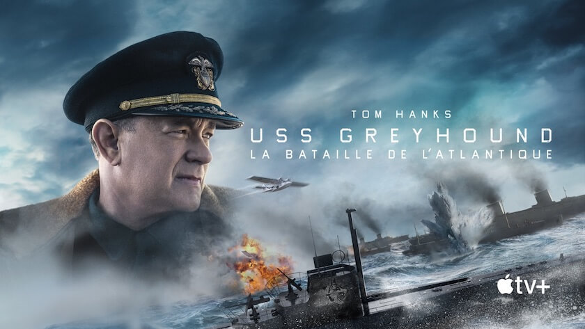 Affiche du film USS Greyhound : La Bataille de l'Atlantique avec Tom Hanks en tête d'affiche 